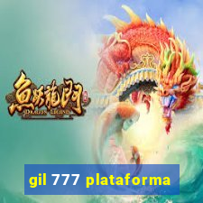 gil 777 plataforma